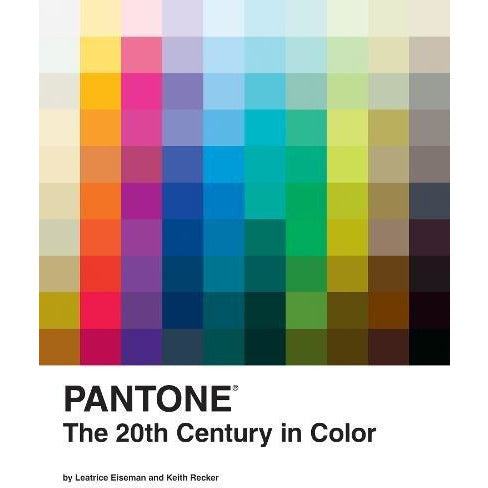 Pantone: The Twentieth Century in Color | Hardcover Book