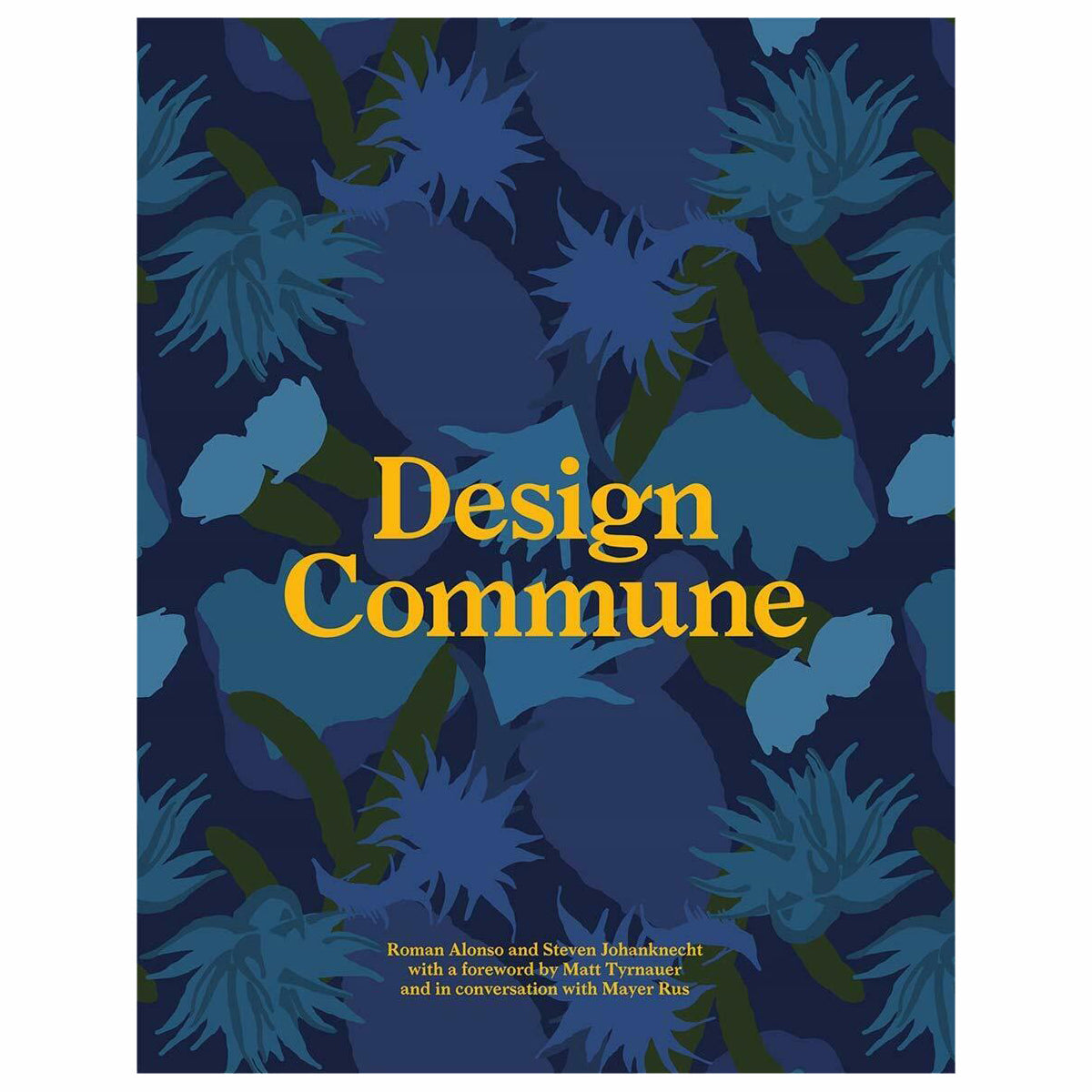 Design Commune: A Love Letter to California | Hardcover Book